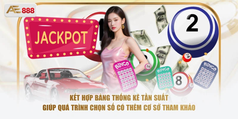 Kết hợp bảng thống kê tần suất giúp quá trình chọn số có thêm cơ sở tham khảo