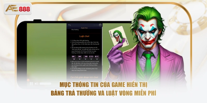Mục thông tin của game hiển thị bảng trả thưởng và luật vòng miễn phí