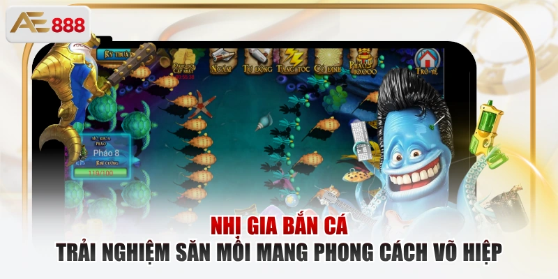 Nhị gia bắn cá